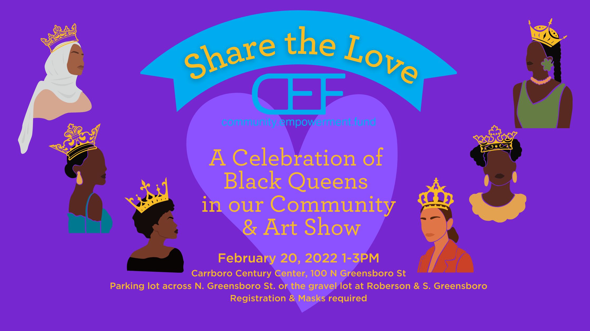 Share the Love: A Celebration of Black Queens in Our Community & Art Show