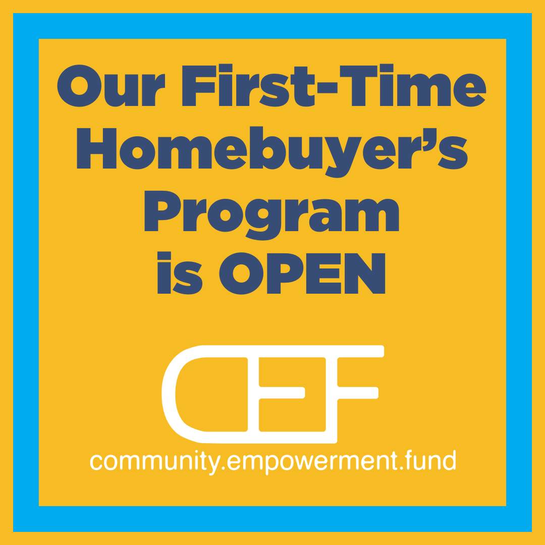 CEF First-Time Homebuyer Program Now Open