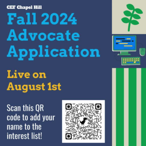 CEF Chapel Hill Advocate Application Opening August 1st!